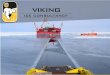 Viking Ice Consultancy VIC Presentation.pdf · A Viking Group company ... West Greenland Moved more than 200 ice-bergs during 2010 & 2011 Baltic Sea Seasonal Icebreaking since 2000
