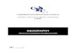 Geography -  · PDF filein CAPE Geography must respond to the ... apply urban models to the growth of the city ... Have students design and administer questionnaires to conduct a