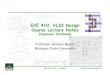 ECE 410: VLSI Design Course Lecture · PDF fileECE 410, Prof. A. Mason Lecture Notes Page 2.1 ECE 410: VLSI Design Course Lecture Notes (Uyemura textbook) Professor Andrew Mason Michigan