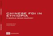 Chinese FDi in ethiopia - The World Bankdocuments.worldbank.org/curated/en/151961468038140377/pdf/NonAs… · Chinese FDi in ethiopia a WorlD ... This survey report was produced by