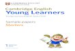 Starters Sample Papers - Cambridge Assessment  · PDF fileCambridge English: Young Learners is a series of fun, ... Young Learners and for more sample papers, go to  . Starters