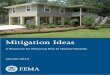 Mitigation Ideas - FEMA.gov · PDF fileMitigation Ideas: Possible . Mitigation Measures by Hazards Type. created by FEMA Region V in 2002. ... Communities should seek innovative and