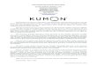 FRANCHISE DISCLOSURE DOCUMENT KUMON 5-14-2012 FDD.pdf · PDF file2 Kumon Disclosure Document – 04/12 In 1954, Toru Kumon developed the Kumon Method in Osaka, Japan. Mr. Kumon, a