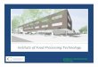 Institute of Food Processing · PDF fileLeading the way to a skilled workforce Luis Garcia Chair Institute of Food Processing Technology Conestoga College ITAL Institute of Food Processing