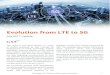 Evolution from LTE to 5G - MalaysianWireless · PDF fileMomentum is building behind LAA, and LTE-U ... LTE technology evolution LTE radio network products incorporate several features