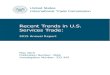 Recent Trends in U.S. Services Trade · PDF fileThis report is the 19th in a series of annual reports on recent trends in U.S. services trade that ... the spread of e-commerce has