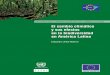 10A Cambio climático y biodeversidad - repositorio.cepal.orgrepositorio.cepal.org/bitstream/11362/39855/1/S1501295_en.pdf · Principales proyectos de conservación de la biodiversidad