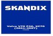 SKANDIX Catalog: Volvo V70 P26, XC70 (2001-2007)200… · Contents Volvo V70 P26, XC70 (2001-2007) Updated: 2011-01-29 Filters Air filter 9 Oil filter 10 Filter, Interior air 12 Fuel