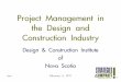 Project Management in the Design and Construction Industrystrategies4impact.com/yahoo_site_admin/assets/docs/... · Project Management in the Design and Construction Industry Design