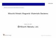 Hitachi Metals Magnetic Materials · PDF fileRazor blade materials Ni-based IC lead frame materials Sputtering target materials Injection molding machine parts ... Application 1st