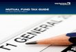 MUTUAL FUND TAX GUIDE - Mackenzie Investments · PDF fileMACKENZIE TAX ESTATE PLANNING MUTUAL FUND TAX GUIDE 2013 4. Extension of the Investment tax credit Flow-through shares