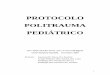 Protocolo Politrauma Pediátrico - Corporació Sanitària ... · PDF file1 PROTOCOLO POLITRAUMA PEDIÁTRICO Dra. Silvia Sánchez Pérez / Dra. Teresa Gili Bigatà UCIP Hospital Sabadell