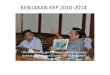 KEBIJAKAN KKP 2010-2014 - Agribusiness of Fisherieszenabidin.lecture.ub.ac.id/files/2013/09/1-Kebijakan-KKP-2010-2014... · Seluruh kawasan potensi perikanan menjadikawasan Minapolitan