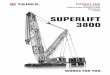 650t Capacity Lattice boom crawler crane metric … SL 3800/SL 3800.pdf · Montagem de lança principal de 114 m com auxiliar de 12 m e moitão instalados; sem mastro do superlift