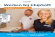 Werken bij ChipSoftassets.chipsoft.com/.../ontmoetons/Werken-bij-ChipSoft-2016.pdf · Werken bij . ChipSoft. T. Stage lopen of afstuderen? • De werkdag van Margie & Jasper Architect