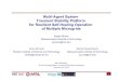 Multi-Agent System Transient Stability Platform for ...tanddconf_2004/2013/slides_2014/Youcef-Toumi... · Multi-Agent System Transient Stability Platform for Resilient Self-Healing