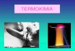 TERMOKIMIA - YuLiana Margaretha · PDF fileTERMOKIMIA PENGERTIAN ilmu kimia yang mempelajari perubahan kalor atau panas suatu zat yang menyertai suatu reaksi atau proses kimia dan