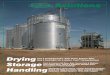 Drying Storage Handling - Hamilton Distributing Home · PDF fileDrying Storage Handling ... He came up with an automatic design, patented his idea and, ... • The large manhole on