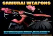 SAMURAI WEAPONS - Black · PDF file3 BLACK BELT blackbeltmag.com Yes. The sword is the foundation of training because it demands the most from you. With a sword, you have a quarter-inch