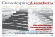 DevelopingLeaders Issue 9: 2012 · PDF fileLeadership + Strategy ... requires strategic foresight in the face of uncertainty and conviction in the face of ... alongside training outcomes