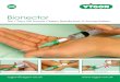 Bionector - Vygon - Vygon (UK) Ltd The UK's leading ... · PDF fileWhen Bionector is connected you can infuse, inject, sample and change your IV tubing without opening the IV circuit
