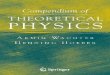Compendium of Theoretical Physics - 202.38.64.11202.38.64.11/~jmy/documents/ebooks/Compendium of Theoretical... · our friends John Mehegan and Andrew Ratcliﬀe for providing corrections