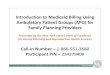Introduction to Medicaid Billing Using Ambulatory · PDF fileIntroduction to Medicaid Billing Using ... Estimated 2012 Statewide Base Rate = $160.00 New York ... Introduction to Medicaid