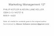PHILIP KOTLER & KEVIN LANE KELLER ISBN 0-13 …savjetnik.ba/images/marketing.pdf · Marketing Management 12e PHILIP KOTLER & KEVIN LANE KELLER ISBN 0-13-145757-8 658.8—dc22 Note: