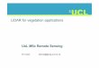UoL MSc Remote Sensingplewis/lidarforvegetation/lidarRS.pdf · LiDAR for vegetation applications UoL MSc Remote Sensing Dr Lewis plewis@geog.ucl.ac.uk