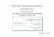 TOGAF Enterprise Edition Version 8 - The Open ? ‚ TOGAF Enterprise Edition ... qTOGAF Architecture Skills Framework ‚§New section in Part IV. ... providing professional
