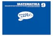 matematiKa 9 - Devetletka vseh novic... · Zbirka Znam Za več maTemaTika 9 Razlage in vaje za boljše ocene v devetem razredu Avtorice: Tanja Končan, Vilma Moderc, Rozalija Strojan