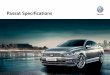Passat Specifications - McCarthy.co.zaTurbo Stratified Injection (TSI) X X X X Start-Stop with Energy Recuperation X X X X Output (kW @ r/min) 110 @ 5000 - 6000 110 @ 5000 - 6000 132
