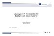 Avaya IP Telephony Solution Overview - …telekomunikacije.etf.rs/predmeti/ot4ipt/Algotech-2013.pdf · Avaya IP Telephony Solution Overview. Goran Šehovi. ... Huawei • MTEL •