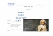 Dạy học thuyết vật lý Nhóm 10 file · Web viewVật lý là một trong những môn học được giảng dạy tại các trường THPT, môn vật lý cung cấp cho