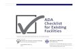 ADA Checklist for Existing Facilities - · PDF fileADA Checklist for Existing Facilities Based on the 2010 ADA Standards for Accessible Design Produced by Institute for Human Centered