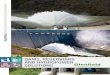 Dams, ReseRvoiRs anD HyDRopoweR solutions - · PDF filedams, reservoirs and ... Dams ReseRvoiRs anD HyDRopoweR solutions Glenfield, based in ... This welding, in some cases, can be