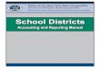 School Districts Accounting and Reporting Manual · PDF fileSchool Districts Accounting and Reporting Manual ... the American Institute of CPAs ... the Accounting Principles Rule of