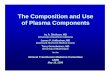 The Composition and Use of Plasma Componentspathology.ucla.edu/workfiles/Education/Transfusion Medicine/6A... · The Composition and Use of Plasma Components Ira A. Shulman, MD University