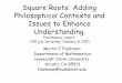 Square Roots: Adding Philosophical Contexts and Issues …users.humboldt.edu/.../NewOrleans2011/POM_SquareRootsv5.pdf · Square Roots: Adding Philosophical Contexts and Issues to