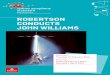 Robertson Conducts John Williams program book (27, 28 · PDF fileJOHN WILLIAMS *Selec !ed perform "nces. ^Booking fees of $7.50 Ð $8.95 m "y "pply. ... STAR WARS, E.T., SUPERMAN,