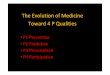 The Evolution of Medicine Toward 4 P Qualities - · PDF fileThe Evolution of Medicine Toward 4 P Qualities ŁP1 Preventive ... Arm 2:ARVs + Imuniti Arm3:ARVsonly (continued) and followed
