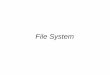 File System - · PDF fileÒData (character, numeric, binary) ÒProgram . Atribut File vNama vTipe ... ÒTree-Structured Directory ... tingkat ini berisi informasi tentang simbol