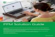 PPM Solution Guide - · PDF fileMicrosoft PPM Solution Guide | 5 Microsoft Project Portfolio Management (PPM) Solution Over the past century, project management has greatly evolved