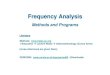 3 Frequency Analysis - tls- · PDF fileFrequency Analysis Methods and Programs ... measurements of evenly spaced data • Astronomical time series contain large gaps and unevenly spaced