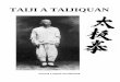 TAIJI A TAIJIQUAN - taiji- - pdf · PDF file4 Pedmluva od Sun Lutanga k jeho knize Studie o taijiquan asketicky praktikovali cestu, dlouhé sezení zra ovalo jejich ducha a navenek