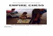 Where Organized Chess in America Began EMPIRE …nysca.net/pdf/15winter.pdf · Where Organized Chess in America Began EMPIRE CHESS ... Chess games should be in ChessBase, ... and