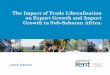 The Impact of Trade Liberalisation on Export Growth and ... · PDF fileThe Impact of Trade Liberalisation on Export Growth and Import ... Olofin & Babatunde ... run impact of trade