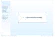 17: Transmission Lines - Imperial College  · PDF file17: Transmission Lines 17: ... • Transmission Lines • Transmission Line ... δx is the total inductance per unit length