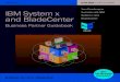 Roadmap to IBM System x Success with IBM System x and · PDF fileI. BM System x and BladeCenter . Business Partner Guidebook. Your . Roadmap to Success. with IBM System x and BladeCenter
