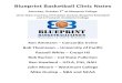 Blueprint Basketball Clinic Notesblueprintbasketball.com/wp-content/uploads/2013/10/Blueprint... · Blueprint Basketball Clinic Notes Saturday, October 5th at Moopark College 